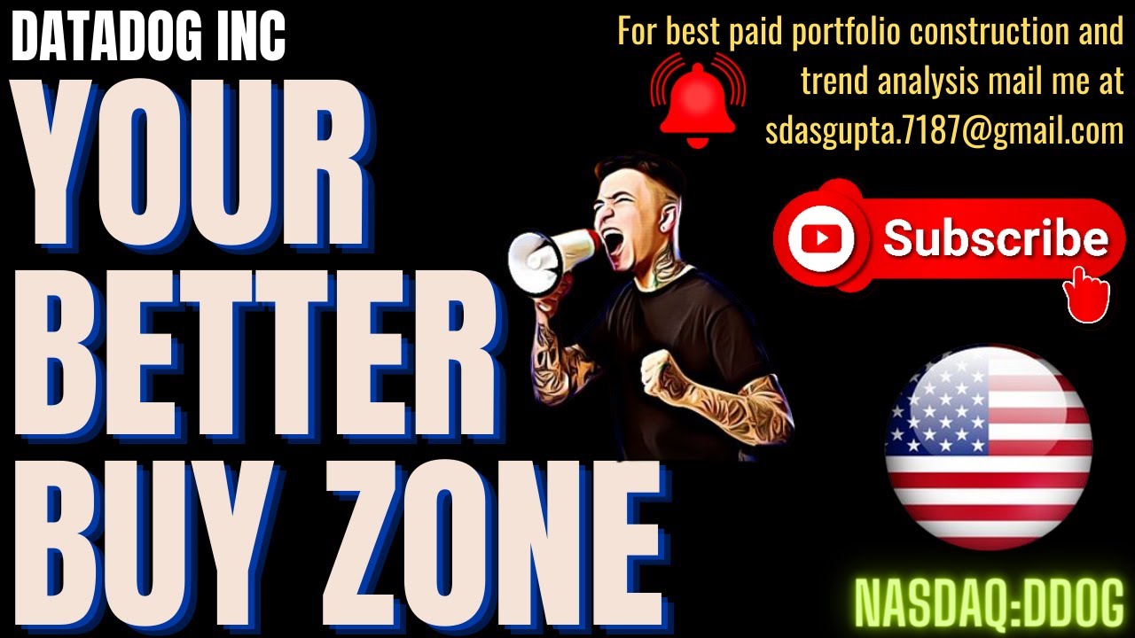 DATADOG INC YOUR BETTER BUY ZONE | DATADOG STOCK PRICE | DATADOG STOCK FORECAST