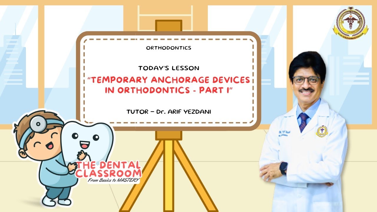 Ортодонтия | Временные анкерные устройства в ортодонтии – Часть I | Доктор Ариф Йездани, Форт-Лод...