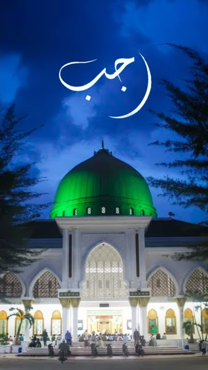 Status WA: Doa bulan rajab yang dianjurkan nabi