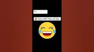 😂 Face with Tears of Joy