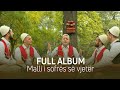Nusret kurtishi  full album malli i sofres se vjeter