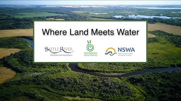 Riparian Video Series - Video 2 - Where Land Meets Water
