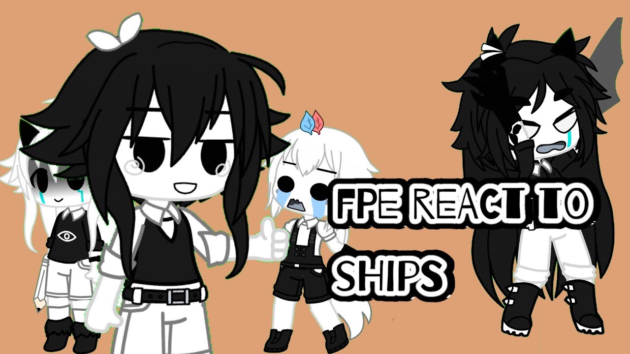fpe react to ships part 1/?| lazy+read desc