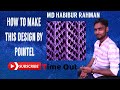 How to make this design with Pointal. will be discussed