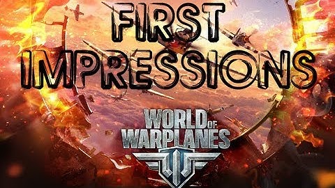 World of Warplanes - First Impressions with Ripper X! (MMORPG.COM)