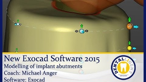 Dentalligent -Tutorial  New Exocad 2015 - Modelling of implant abutments - english - EXOCAD TUTORIAL