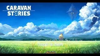 《卡拉邦CARAVAN STORIES》手機遊戲玩法與攻略教學!