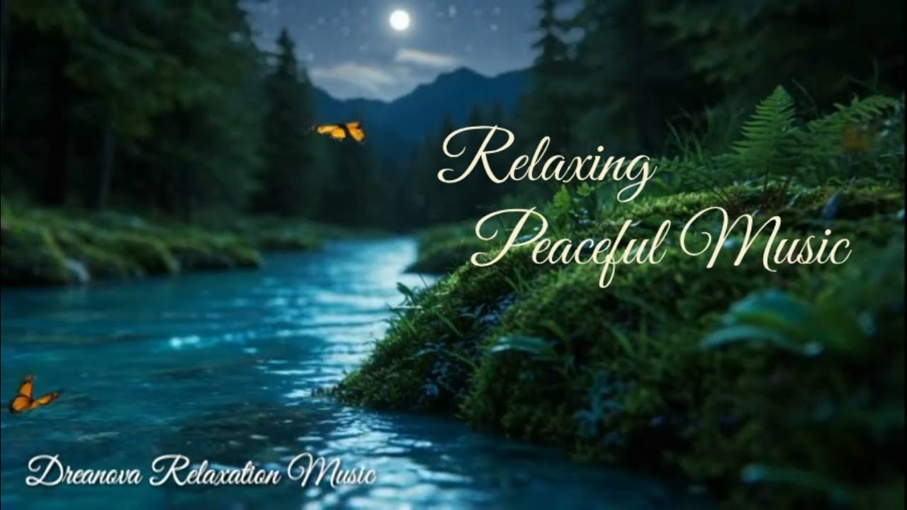 Relaxing Peaceful Music #13 - The Hidden Power of RELAXING Music for ...