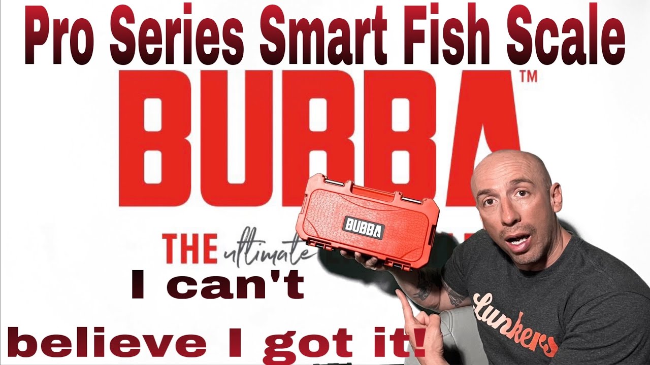 BUBBA PRO SERIES SMART FISH SCALE 