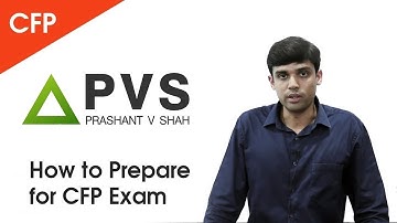 How to Prepare for CFP Exam | Prashant V Shah