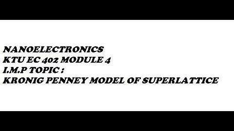 NANOELECTRONICS  KTU EC 402 MODULE  4