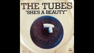 The Tubes - She's A Beauty (4K/Lyrics)