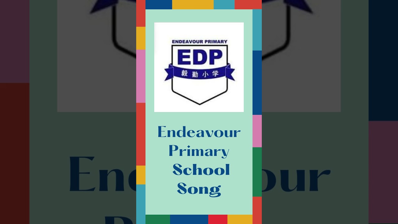 Experience the BEST of Singapore School Songs at Endeavour Primary School (毅 勤 小 学)