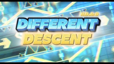DIFFERENT DESCENT 100% (HARD DEMON) By Danke | Geometry Dash 2.2