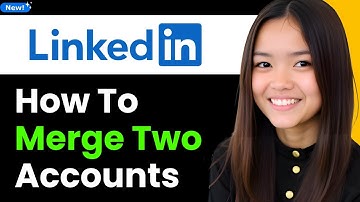 How to Merge Two LinkedIn Accounts 2025 (Step By Step)
