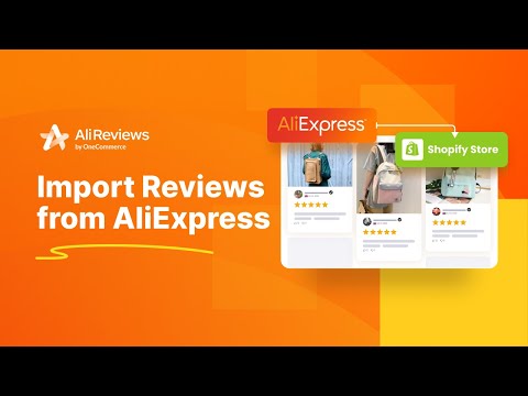 How to import product reviews from AliExpress? - Ali Reviews Tutorial