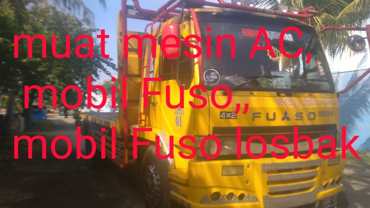 mobil fuso  mobil Fuso  losbak muat mesin AC 