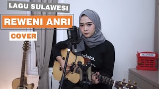 Lagu Sulawesi - Rewe'ni Anri Cover by Regita