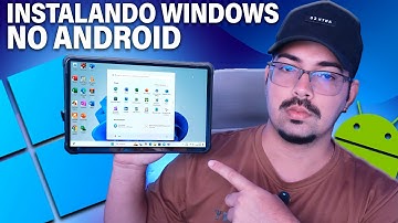 INSTALANDO WINDOWS NO ANDROID PELA PRIMEIRA VEZ!