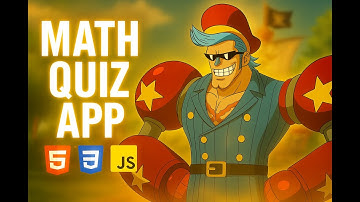 Build a Math Quiz App Using HTML, CSS, JavaScript | Beginner Friendly Project Tutorial