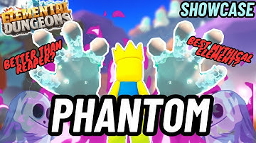 (OP) MYTHICAL Phantom Element Showcase | Elemental Dungeons