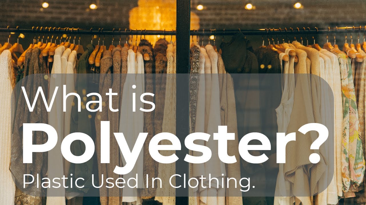 What is polyester and why should parents try to avoid it?
