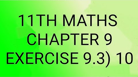 TN CLASS 11TH MATHS/LIMITS AND CONTINUITY/EXERCISE 9.3)10(@MATHS STUDENT)