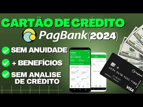 💳 CARTÃO de CRÉDITO PAGBANK: Sem Anuidade e Sem Análise de Crédito! Saiba COMO SOLICITAR O SEU!