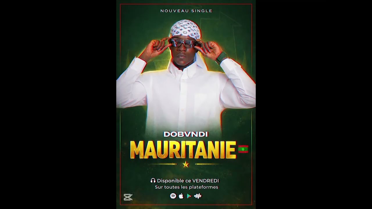 DOBVNDI - I LOVE MAURITANIE 🇲🇷 — DOBVNDI YouTube video