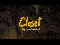 VM$ - Closet (feat. D1 Breezy x Kalahari Dié x Asster DG)