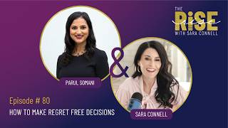 Ep. 80 How to Make Regret Free Decisions
