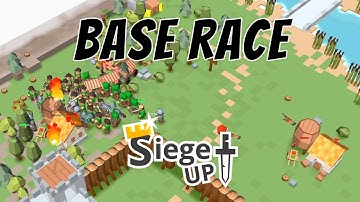 Multiplayer Base Race - Siege Up