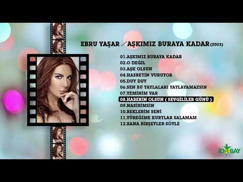 Ebru Yaşar - Haberin Olsun