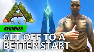 Get Off To A Better Start in ARK!