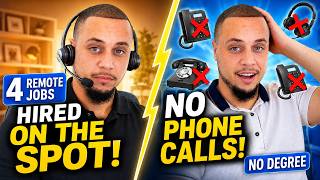 4 Remote Jobs So Desperate They Will Hire You On The Spot | No Phone Call No Degree 2026