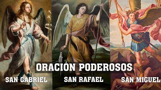 ORACION A LOS 3 ANGELES SAN MIGUEL GABRIEL Y RAFAEL PARA DE CONTRA ENEMIGOS Y SANACIÓN ENFERMEDADES