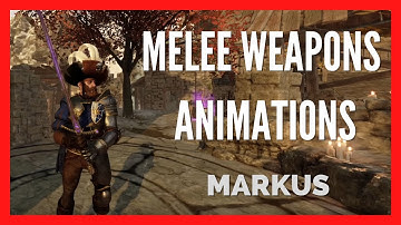 Vermintide 2 - Markus - Melee Weapons Animations