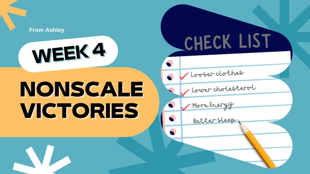 Week 4: Non-Scale Victories