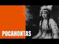 Pocahontas History Myth And Legend