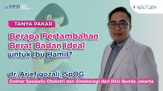 Berapa Pertambahan Berat Badan Ideal untuk Ibu Hamil?