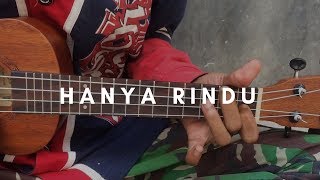 HANYA RINDU - Andmesh Kamaleng (lirik & chord) | Cover Ukulele by Alvin Sanjaya