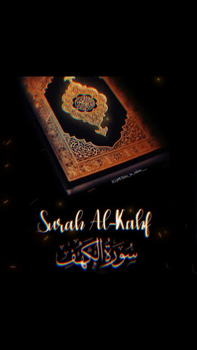 SURAH AL KAHF#islam#quran#islamic#shortsvideo#shorts#short#reels#reel#viral#islamicvideo#status#yt