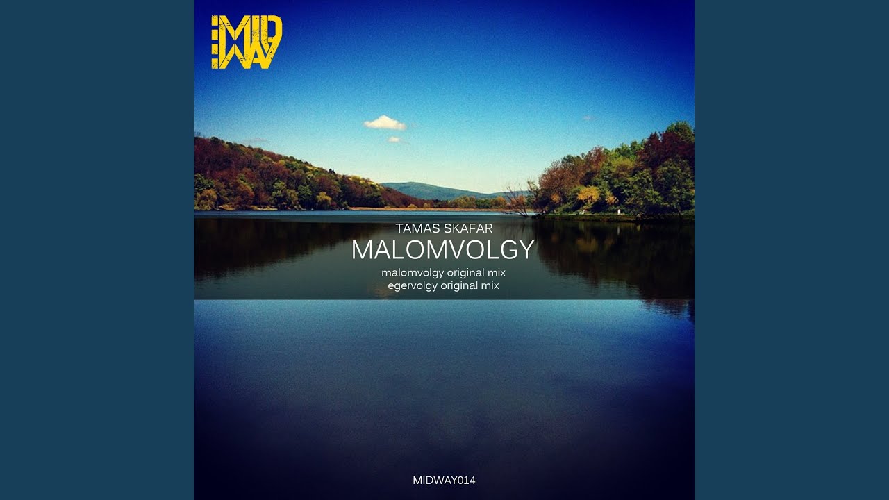 Malomvolgy (Original Mix)
