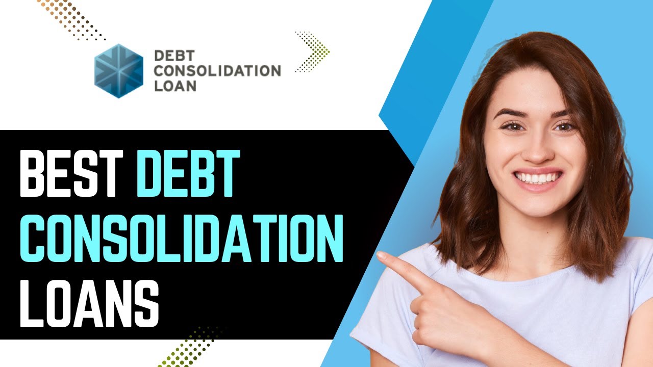Best Debt Consolidation Loans (2025 Top Choices) - YouTube