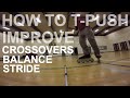 SKATING FUNDAMENTAL BUILDING BLOCK - HOW TO T-PUSH ON INLINE SKATES (Rollerblades)