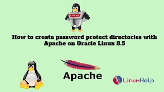 How to create password protect directories with Apache on Oracle Linux 8.5