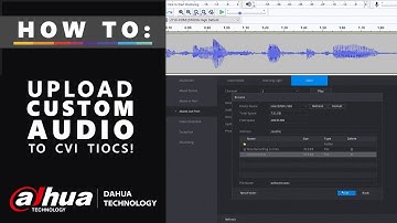 How To: Upload Custom Audio to CVI TiOCs!