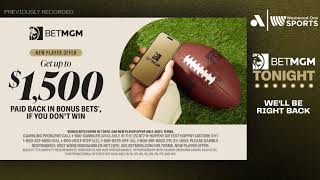 BetMGM Tonight LIVE on Westwood One Sports!