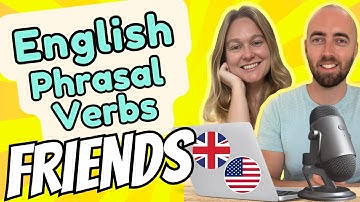 PV 10: Phrasal Verbs for Friends Vocabulary | Natural English for Daily Conversations