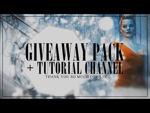 3,5k Giveaway Pack + Tutorial Channel